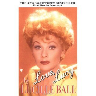Love, Lucy Lucille Ball Englische Bücher