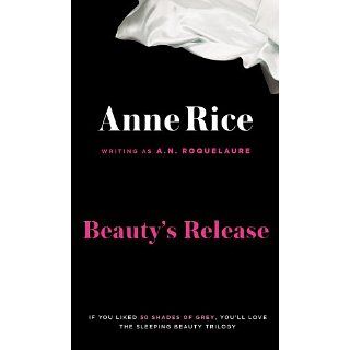 Beautys Release Sleeping Beauty Trilogy, Book 3 eBook A.N