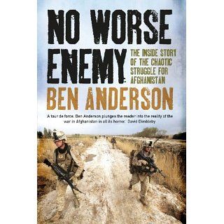 No Worse Enemy eBook Ben Anderson Kindle Shop