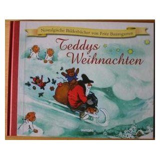 Teddys Weihnachten   Nostalgische Bilderbücher von Fritz Baumgarten