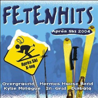 Fetenhits Apres Ski 2004 Musik