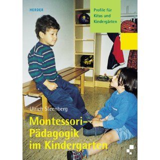 Montessori Pädagogik im Kindergarten Profile für Kitas und