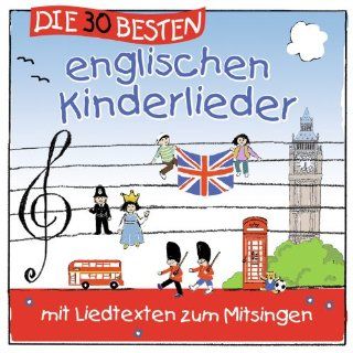 Die 30 besten englischen Kinderlieder   mit Liedtexten zum Mitsingen