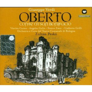 Giuseppe Verdi Oberto Conte Di San Bonifacio (Opern Gesamtaufnahme