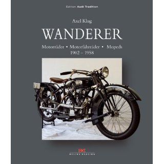 Wanderer Motorräder   Motorfahrräder   Mopeds, 1902 1958 