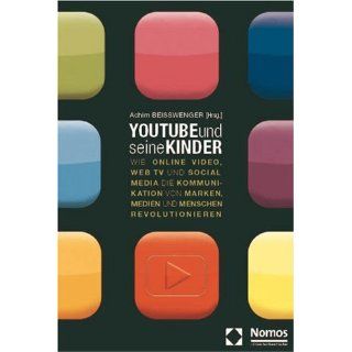 YouTube und seine Kinder Wievon Achim Beißwenger (Broschiert