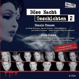 Böse Nachtgeschichten 2 Böse Buben / Fatale Frauen, 2 Audio CDs
