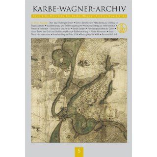 Karbe Wagner Archiv Neue Schriftenreihe des KWA Neustrelitz 5