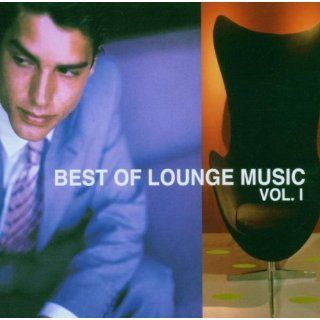 Best of Lounge Music Vol.1 Musik