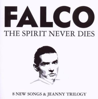 Falco  Spirit Never Dies