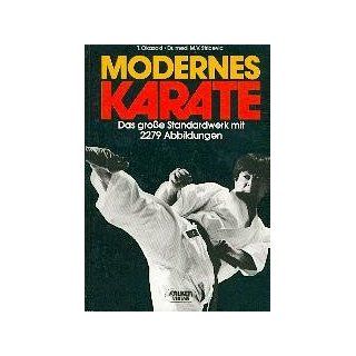Modernes Karate. Das große Standardwerk. Teruyuki Okazaki