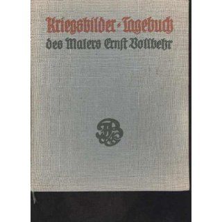 Vollbehr Kriegsbilder Tagebuch 1. Weltkrieg, Bruckmann 1915, 200