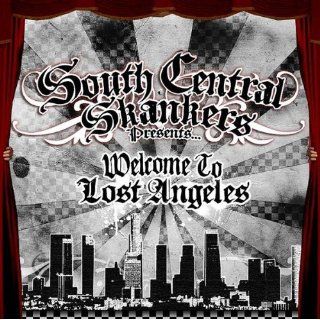 Welcome To Lost Angeles South Central Skankers