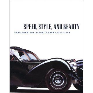 Speed, Style, and Beauty Cars from the Ralph Lauren Collection