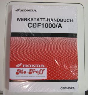 Reparaturanleitung Werkstatt Handbuch Buch Honda CBF1000 CBF 1000 A6