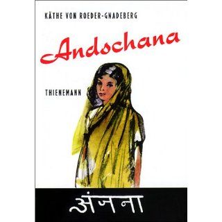 Andschana Die Geschichte eines indischen Mädchens 