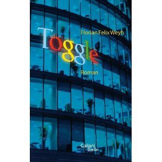 Toggle Roman eBook Florian Felix Weyh Kindle Shop
