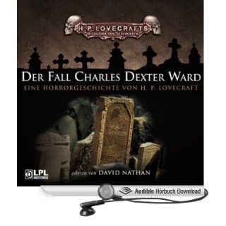 Der Fall Charles Dexter Ward (Hörbuch ) H. P