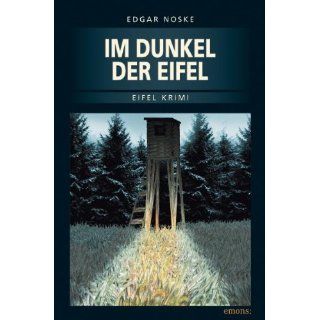Im Dunkel der Eifel Edgar Noske Bücher