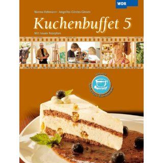 Kuchenbuffet 03 Mit neuen Rezepten. LOKALzeit Münsterland BD 3