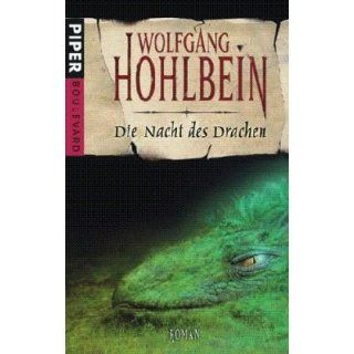 Die Nacht des Drachen Roman Wolfgang Hohlbein Bücher