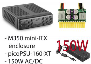 M350 mini ITX Gehäuse + picoPSU 160 XT + 150W AC/DC Adapter