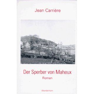 Der Sperber von Maheux Jean Carriere Bücher