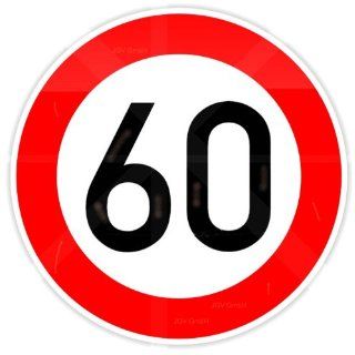 ORIGINAL Verkehrszeichen 60 Geburtstagsschild Verkehrsschild …