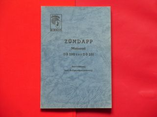 ZUNDAPP DB 200 Bedienungsanweisung Beschreibung DB 200 201 ZUNDAPP