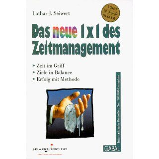 Das neue Einmaleins des Zeitmanagement. Der Euro  Bestseller 