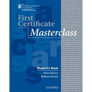 First Certificate Masterclass. Students Book Upper Intermediate B2