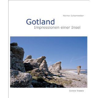 Gotland Impressionen einer Insel mit 152 Fotos Werner