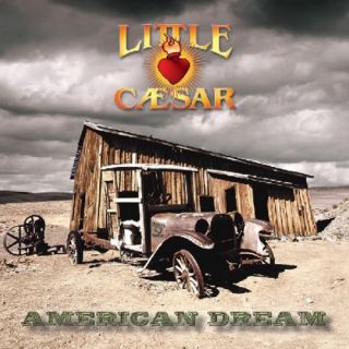 LITTLE CAESAR   AMERICAN DREAM   CD ALBUM LITTLE CAESAR