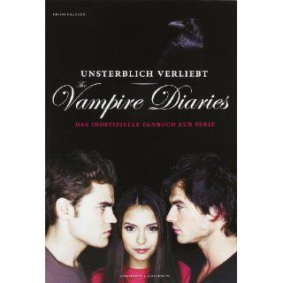Unsterblich verliebt The Vampire Diaries Das …