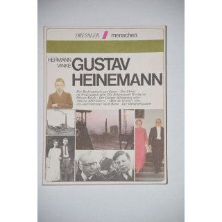 Gustav Heinemann (5058 260) von Hermann Vinke von Dressler Cecilie