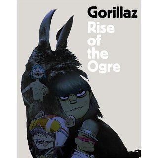 Gorillaz Rise of the Ogre Gorillaz Englische Bücher