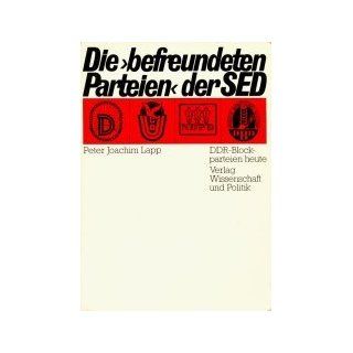Die befreundeten Parteien der SED. DDR  Blockparteien heute 
