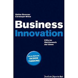 Business Innovation CIOs im Wettbewerb der Ideen eBook Walter