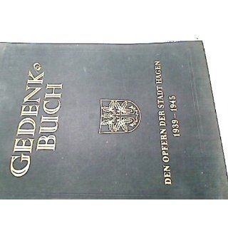 Gedenkbuch den Opfern der Stadt Hagen 1939   1945. Stadt