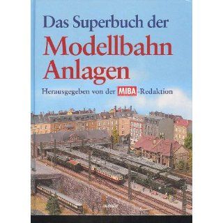 das Superbuch der Modellbahn Anlagen, Weltbild, 160 Seiten, Bilder