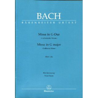 Missa G Dur Bwv 236   Lutherische Messe. Klavierauszug 