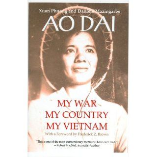 Ao Dai My War, My Country, My Vietnam Xuan, Xuan Phuong