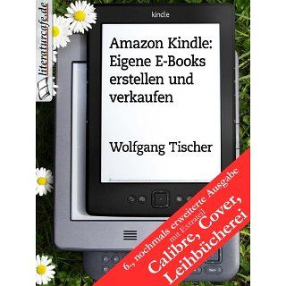 Kindle Eigene E Books erstellen und verkaufen eBook Wolfgang