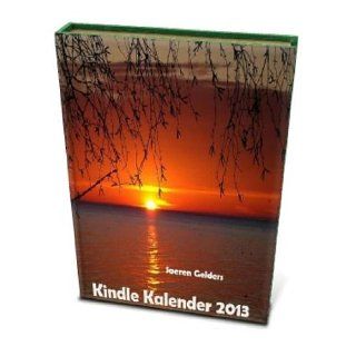 Kindle Kalender 2013 mit bundesweiten Feiertagen und Fotos eBook