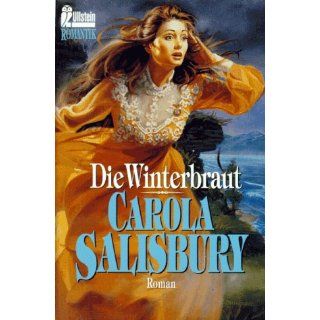 Die Winterbraut. Carola Salisbury Bücher