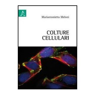 Colture cellulari Mariantonietta Meloni Bücher