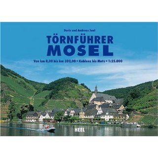 Törnführer Mosel Von km 0, 00 bis km 302, 00. Von Koblenz bis Metz