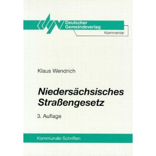 Niedersächsisches Strassengesetz. Kommentar Klaus