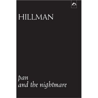Pan and the Nightmare Revised Edition Wilhelm Heinrich