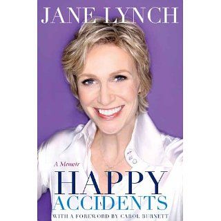 Happy Accidents eBook Jane Lynch Kindle Shop